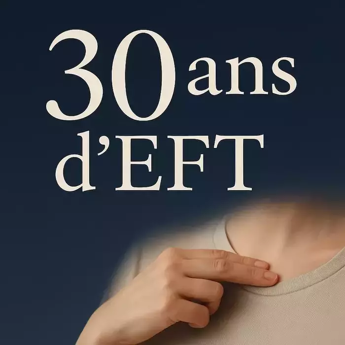 1995-2025, l'EFT a 30 ans !